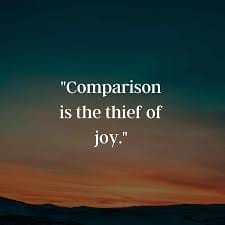 Comparison is the Thief of Joy 1 comparison